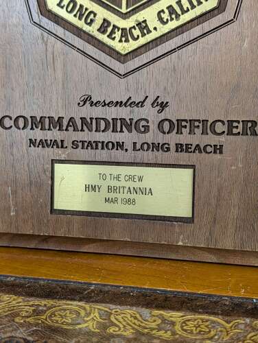 USS Missouri BB-63 and Naval Station Long Beach diplomatic plaques to HMY Britannia 1988